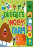 Hey Duggee: Duggee’s Noisy Farm image