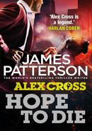 Hope to Die : (Alex Cross 22) image