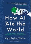 How AI Ate the World image