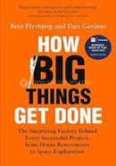 How Big Things Get Done image