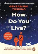 How Do You Live? image