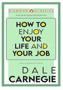 How To Enjoy Your Life and Your Job image