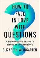 How To Fall In Love With Questions image