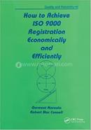 How to Achieve ISO 9000 Registration Economically and Efficiently image