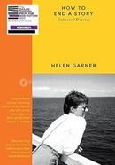 How to End a Story: Collected Diaries image