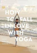 How to Fall in Love with Yoga image