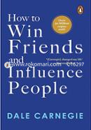 How to Win Friends and Influence People image