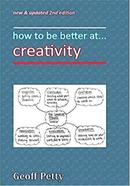 How to be Better at... Creativity image