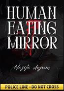 Human Eating Mirror image