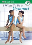I Want to Be a Gymnast image