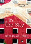 I in the Sky A Chandigarh Chronicle image