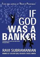 If God Was A Banker image