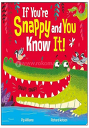 If You're Snappy and You Know It image