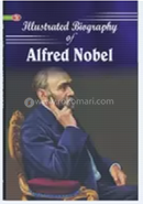 Iillustrated Biography Of Alfred Nobel image