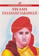 Iillustrated Biography Of Swami Dyanand Saraswati image