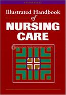 Illustrated Handbook of Nursing Care image