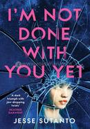 I’m Not Done With You Yet image