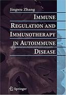 Immune Regulation and Immunotherapy in Autoimmune Disease image
