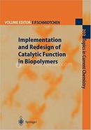 Implementation and Redesign of Catalytic Function in Biopolymers image