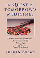 In Quest of Tomorrow’s Medicines image