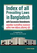 Index of all Prevailing Laws in Bangladesh with Successive Amendments (ধারাবাহিক সংশোধনীসহ বাংলাদশে প্রচলতি সকল আইনের (রহতিসহ) সূচী image