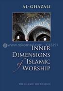 Inner Dimensions of Islamic Worship image