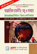 International Politics: Theory and Practice (Political Science Department)
