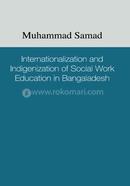 Internationalization And Indigenization Social Work Education In Bangaladesh image