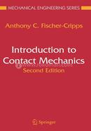 Introduction to Contact Mechanics (Mechanical Engineering Series) image