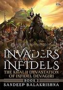 Invaders And Infidels image