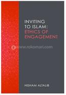 Inviting to Islam : Ethics of Engagement image