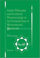 Islamic Philosophy and Occidental Phenomenology on the Perennial Issue of Microcosm and Macrocosm image