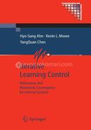 Iterative Learning Control: Robustness and Monotonic Convergence for Interval Systems (Communications and Control Engineering) image