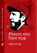 Itihaser Dharai Fidel Castro image