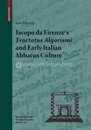 Jacopo da Firenze's Tractatus Algorismi and Early Italian Abbacus Culture image