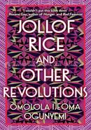 Jollof Rice and Other Revolutions image
