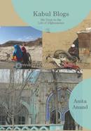 Kabul Blogs: My Days In The Life Of Afghanistan image