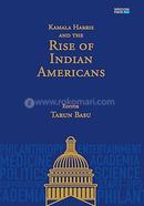 Kamala Harris and the Rise of Indian American image