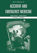 Key Topics in Accident and Emergency Medicine image
