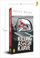 Killing Ashish Karve image