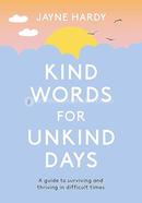 Kind Words for Unkind Days image