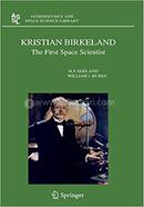 Kristian Birkeland: The First Space Scientist image