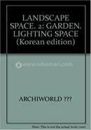 Landscape Space 2 Garden Lighting Space image