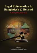 Legal Reformation in Bangladesh and Beyond: A Revolutionary Era image