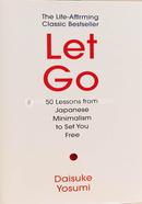 Let Go: 50 Lessons from Japanese Minimalism to Set You Free image