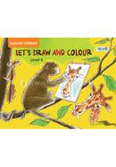 Let's Draw And Colour, Level 4 For Class One - English Version image