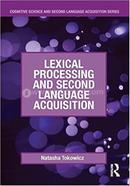 Lexical Processing and Second Language Acquisition image