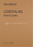 Lidschlag: How It Looks image