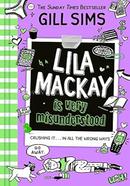 Lila Mackay is Very Misunderstood image