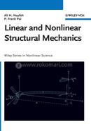 Linear and Nonlinear Structural Mechanics (Wiley Series in Nonlinear Science) image